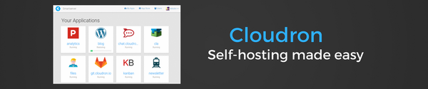 Self-Hosting made easy with Cloudron